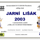Liška Ecce Homo 2003